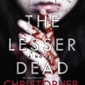 Book Review – The Lesser Dead by Christopher Buehlman